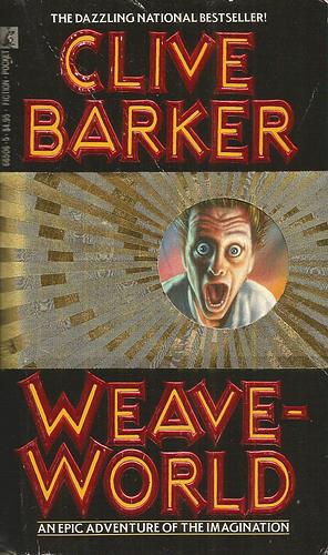 Weave-World by Clive Barker