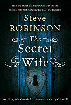 The Secret Wife by Steve Robinson