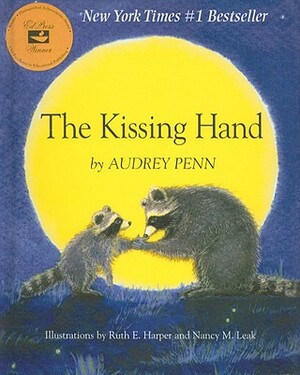 The Kissing Hand [With CD (Audio)] by Audrey Penn