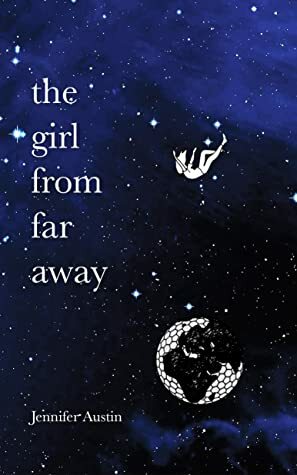 The Girl from Far Away by Jennifer Austin