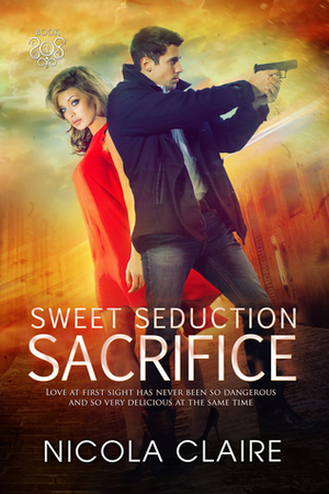 Sweet Seduction Sacrifice by Nicola Claire