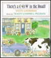 There's a Cow in the Road! by Reeve Lindbergh, Tracey Campbell Pearson