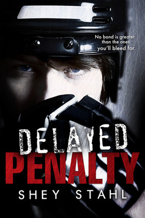 Delayed Penalty by Shey Stahl