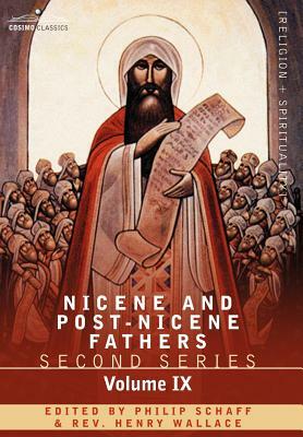 Nicene and Post-Nicene Fathers: Second Series, Volume IX Hilary of Poitiers, John of Damascus by 