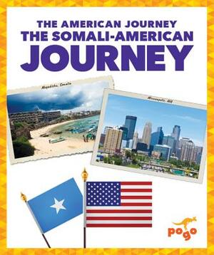 The Somali-American Journey by Rachel Castro