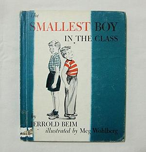 The Smallest Boy in the Class by Jerrold Beim