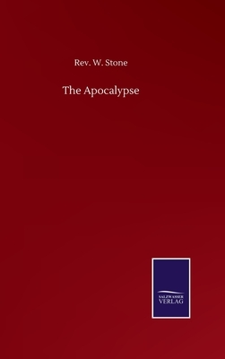 The Apocalypse by W. Stone