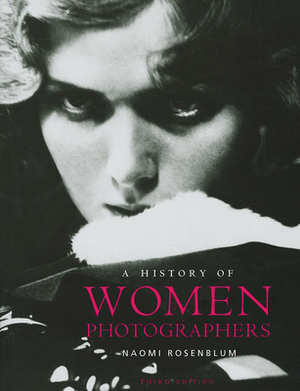 A History of Women Photographers by 