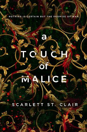 A Touch of Malice by Scarlett St. Clair