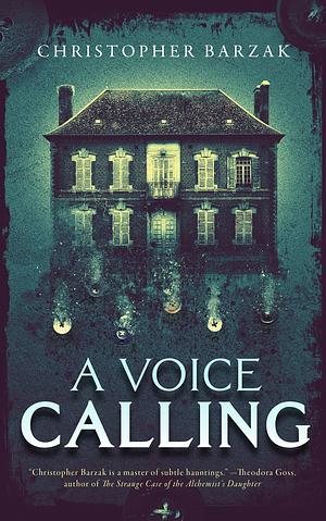 A Voice Calling by Christopher Barzak