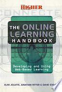 The Online Learning Handbook: Developing and Using Web-based Learning by Alan Jolliffe, David Stevens, Jonathan Ritter