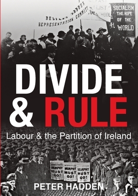 Divide and Rule by Peter Hadden