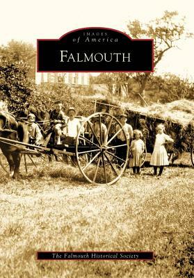 Falmouth by Falmouth Historical Society