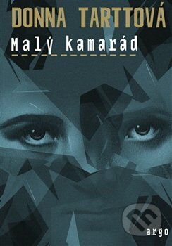 Malý kamarád by Donna Tartt