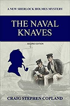 The Naval Knaves by Craig Stephen Copland