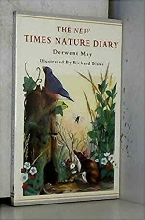The New Times Nature Diary by Derwent May