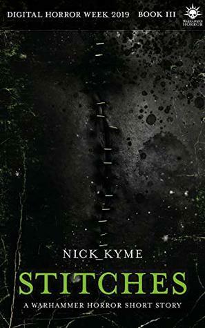 Stitches by Nick Kyme