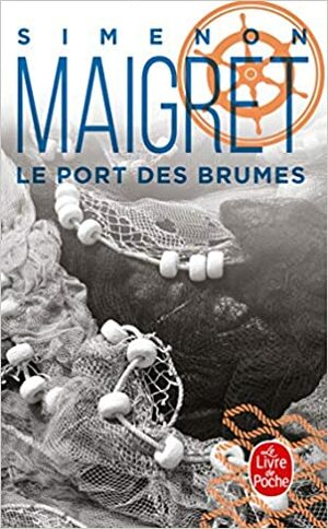 Le Port Des Brumes by Georges Simenon