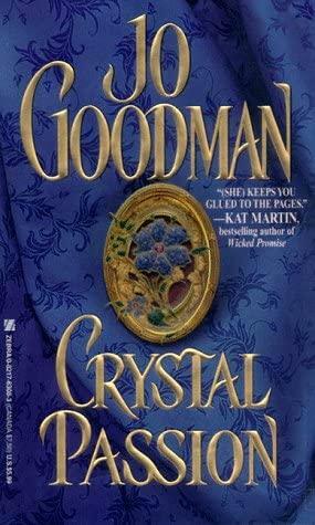 Crystal Passion: Author's Cut Edition by Jo Goodman