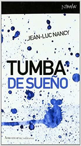 Tumba de sueño by Jean-Luc Nancy