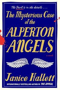 The Mysterious Case of the Alperton Angels by Janice Hallett