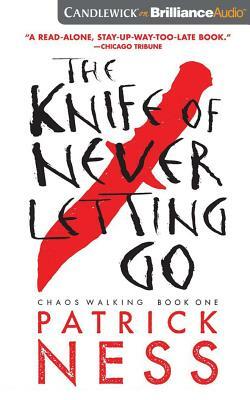 The Knife of Never Letting Go by Patrick Ness