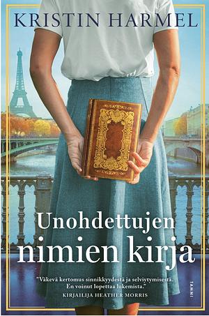 Unohdettujen nimien kirja by Kristin Harmel