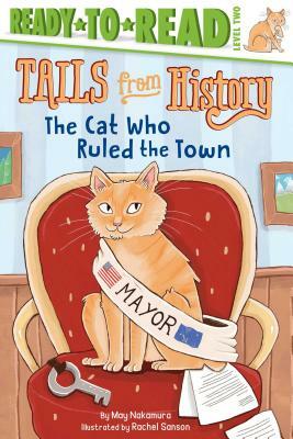 The Cat Who Ruled the Town by May Nakamura