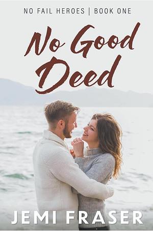 No Good Deed by Jemi Fraser