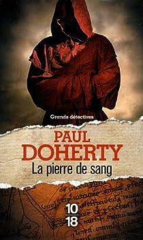 La Pierre de sang by Paul Doherty