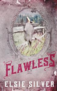 Flawless by Elsie Silver