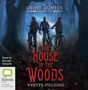 The house in the woods  by Yvette Fielding