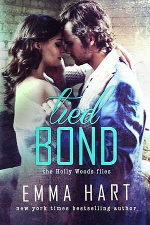 Tied Bond by Emma Hart