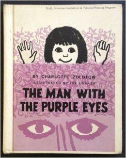The Man with the Purple Eyes by Charlotte Zolotow