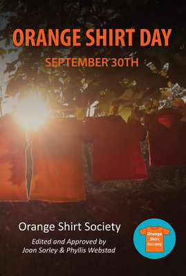 Orange Shirt Day by Orange Shirt Society