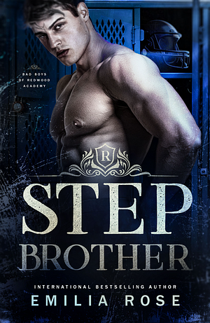 Stepbrother by Emilia Rose