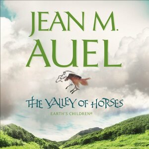 The Valley Of Horses  by Jean M. Auel