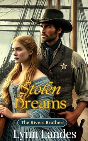 Stolen Dreams by Lynn Landes