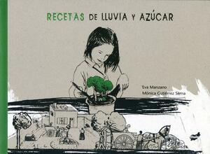 Recetas de Lluvia y Azucar by Eva Manzano