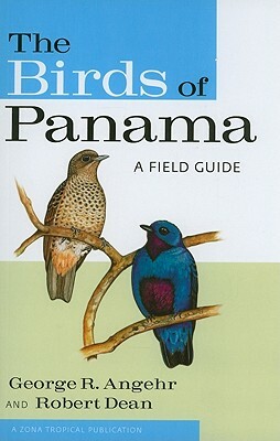 The Birds of Panama: A Field Guide by George Angehr