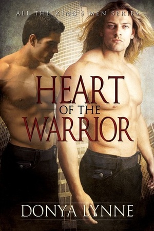 Heart of the Warrior by Donya Lynne