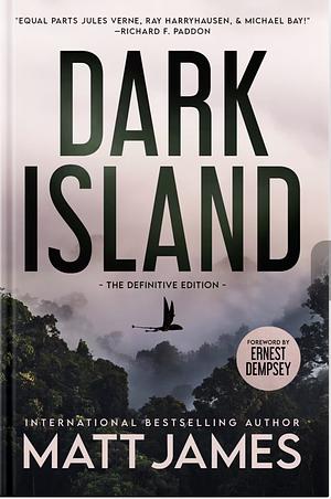 Dark Island: The Definitive Edition by Matthew James