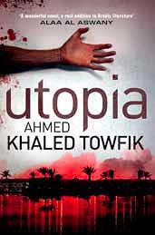 Utopia by Ahmed Khaled Towfik, أحمد خالد توفيق