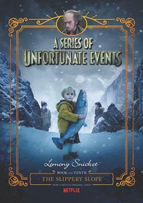 The Slippery Slope by Lemony Snicket