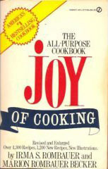 The Joy of Cooking: Single-Volume Edition by Irma S. Rombauer, Marion Rombauer Becker