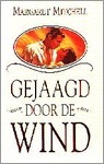 Gejaagd door de wind by W.J.A. Roldanus Jr., Margaret Mitchell