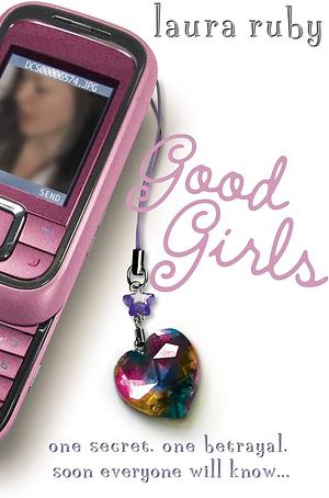 Good Girls by Laura Ruby