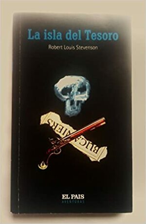 La isla del tesoro by Robert Louis Stevenson