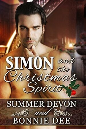 Simon and the Christmas Spirit by Summer Devon, Bonnie Dee