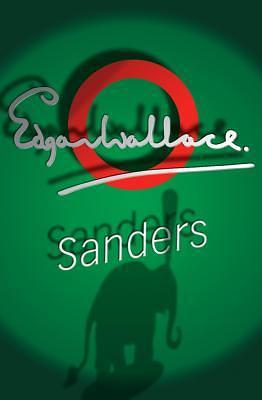 Sanders by Edgar Wallace